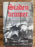 Staden brinner. Del 3 