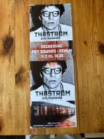 Affisch 25x70 / Th&aring;str&ouml;m / 11/2 2015, Den morronen signering, Pet Sounds, Stockholm