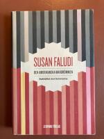 Den amerikanska mardr&ouml;mmen : bakh&aring;llet mot kvinnorna