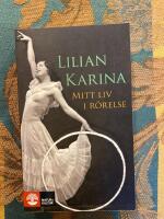 Mitt liv i r&ouml;relse