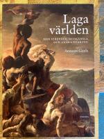 Laga v&auml;rlden : med ickev&aring;ld, medk&auml;nsla och andra verktyg