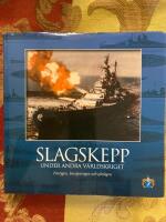 Slagskepp under andra v&auml;rldskriget : [fartygen, bev&auml;pningen och sj&ouml;slagen]