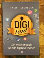 Digitant : din guide till den digitala v&auml;rlden