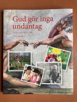 Gud g&ouml;r inga undantag