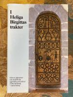 I heliga Birgittas trakter : nitton uppsatser om medeltida samh&auml;lle och kultur i &Ouml;sterg&ouml;tland "v&auml;stanst&aring;ng"