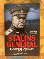 Stalins general : Georgij Zjukov