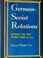 German-Soviet Relations beteeen the two world wars 1919-1939