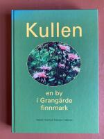 Kullen -  en by i Grang&auml;rde finnmark