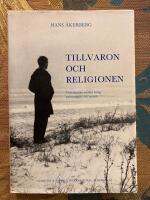 Tillvaron och religionen : psykologiska studier kring personlighet och mystik = [Existence and religion] : [psychological studies on personality and mysticism]