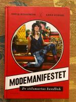Modemanifestet : de stilsmartas handbok