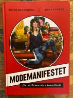 Modemanifestet : de stilsmartas handbok