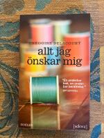 Allt jag &ouml;nskar mig