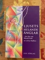 Ljusets helande &auml;nglar