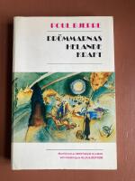 Dr&ouml;mmarnas Helande Kraft