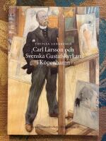 Carl Larsson och Svenska Gustafskyrkan i K&ouml;penhamn