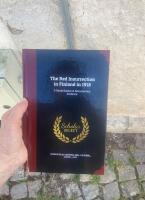 The Red Insurrection in Finland in 1918 A Study based on Documentary Evidence