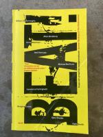 Beat! : poesi och prosa fr&aring;n beatgenerationen : antologi