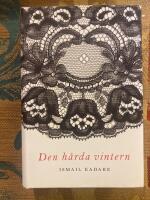 Den h&aring;rda vintern