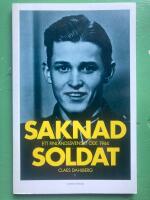 Saknad soldat : Ett finlandssvenskt &ouml;de 1944