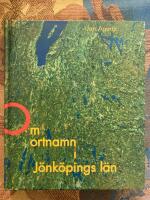 Om ortnamn i J&ouml;nk&ouml;pings l&auml;n