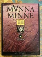 Mannaminne : m&auml;nniskor, medier, milj&ouml;er : en svensk mediehistoria