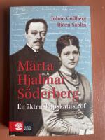 M&auml;rta och Hjalmar S&ouml;derberg : en &auml;ktenskapskatastrof