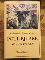 Poul Bjerre : "M&auml;nniskosonen" = [Poul Bjerre] : ["Son of man"]