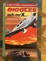Biggles och mr X 