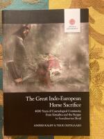 The Great Indo-European Horse Sacrifice