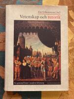 Vetenskap och retorik : En gammal konst i modern belysning