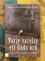 Varje varelse ett Guds ord : omsorg om djuren som kristen andlighet