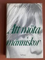 Att m&ouml;ta m&auml;nniskor - en bok om sj&auml;lav&aring;rdssamtal