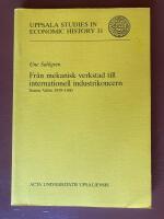 Fr&aring;n mekanisk verkstad till internationell industrikoncern - Scania Vabis 1939-1960 = [From engineering works to international industrial concern] : [Scania-Vabis 1939-1960]