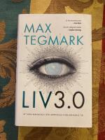 Liv 3.0 : att vara m&auml;nniska i den artificiella intelligensens tid
