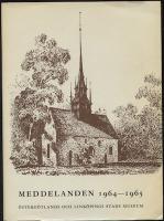 MEDDELLANDEN 1964 - 1965, &Ouml;sterg&ouml;tlands och Link&ouml;ping stads museum