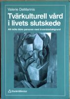 Tv&auml;rkulturell v&aring;rd i livets slutskede