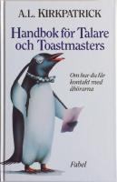 Handbok f&ouml;r talare och toastmasters. Om hur du f&aring;r kontakt med &aring;h&ouml;rarna.