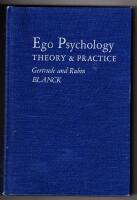 Ego psychology theory and practice