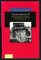 Kryptosektion IV - F&ouml;rsvarsstaben l&auml;ser hemliga tyska telegram 1941-42