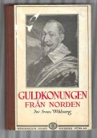Guldkonungen fr&aring;n Norden