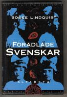 F&ouml;r&auml;dlade svenskar : dr&ouml;mmen om att skapa en b&auml;ttre m&auml;nniska