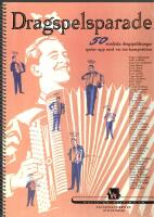 Dragspelsparaden - 50 nordiska dragspelskungar spelar upp med var sin komposition
