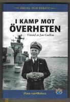 I kamp mot &ouml;verheten : &ouml;rlog och debatt