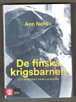 De finska krigsbarnen : ett nordiskt familjedrama