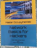 Network basics for hackers - how networks work and how they break