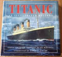 Titanic - an illustrated history