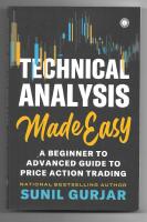 Technical analysis made easy - a beginner to advanced guide to price action tradoing