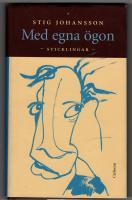 Med egna &ouml;gon : sticklingar