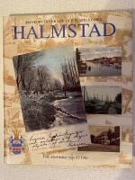 Brefkort &ouml;fver sj&ouml;- och stapelstaden Halmstad : fr&aring;n sekelskiftet fram till 1910