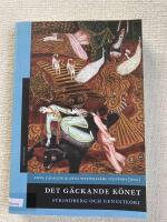 Det g&auml;ckande k&ouml;net : Strindberg och genusteori